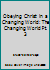 Obeying Christ in a Changing World: The Changing World Pt. 3 0006246419 Book Cover