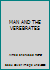 MAN AND THE VEREBRATES B002JL0LUW Book Cover