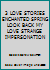 3 LOVE STORIES ENCHANTED SPRING LOOK BACK MY LOVE STRANGE IMPERSONATION B001IPLPF0 Book Cover