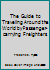 The Guide to Traveling Around the World By Passenger-Carrying Freighters B0007G1M8G Book Cover