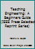 Teaching Engineering: A Beginners Guide (Ieee Press Selected Reprint Series) 0879422343 Book Cover