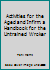 Activities for the Aged and Infirm. a Handbook for the Untrained Wroker B007RISAB4 Book Cover