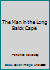 The Man in the Long Balck Cape B000MHOYLW Book Cover
