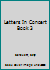 Letters in Concert Book 3 0999777122 Book Cover