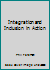Integration and Inclusion in Action 0729536033 Book Cover