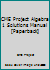 CME Project Algebra 1 Solutions Manual [Paperback] 013364409X Book Cover