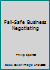 Fail-Safe Business Negotiating 0132995867 Book Cover