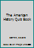 The American History Quiz Book B000FJJ32M Book Cover