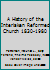 A History of the Interlaken Reformed Church 1830-1980 B00AHGEFUI Book Cover
