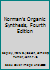 Norman's Organic Synthesis, Fourth Edition 1498766161 Book Cover