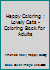 Happy Coloring : Lovely Cats - Coloring Book for Adults 1518706126 Book Cover