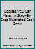 Cookies You Can Make: A Step-By-Step Illustrated Cook Book 0870408011 Book Cover