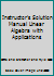 Instructor's Solution Manual Linear Algebra With Applications 0131484516 Book Cover