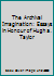 The Archival Imagination: Essays in Honour of Hugh A. Taylor 1895382068 Book Cover
