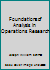 Foundations of Analysis in Operations Research (Operations Research and Industrial Engineering) 0126268509 Book Cover