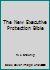 The New Executive Protection Bible 0964062739 Book Cover