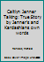 Caitlyn Jenner Talking: True Story by Jenner's and Kardashians own words 154252895X Book Cover