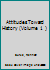 Attitudes Toward History B00T08TE6E Book Cover