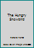 The hungry snowbird (A Break-of-day book) 0698305574 Book Cover