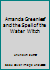 Amanda Greenleaf and the Spell of the Water Witch 092025912X Book Cover