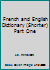French and English Dictionary (Shorter) Part One B01CQAZOJ8 Book Cover