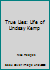True Lies: Life of Lindsay Kemp 0002241692 Book Cover