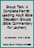 Group Talk: A Complete Plan for Leading Adult Bible Discussion Groups 0830711392 Book Cover