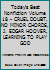 Today's Best Nonfiction Volume 18 - CRUEL DOUBT, NO MINOR CHORDS, J. EDGAR HOOVER, LEARNING TO PLAY GOD B0043RWIN8 Book Cover