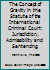 The Concept of Gravity in the Statute of the International Criminal Court: Jurisdiction, Admissibility and Sentencing 1138095087 Book Cover