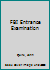 FBI Entrance Examination 013308339X Book Cover