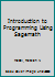 Introduction to Programming Using Sagemath 1119231353 Book Cover