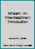 Atheism: An Interdisciplinary Introduction 1138796522 Book Cover