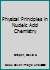 Physical Principles in Nucleic Acid Chemistry 1466571284 Book Cover