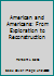 American and Americans: From Exploration to Reconstruction 0382026969 Book Cover