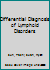 Differential diagnosis of lymphoid disorder 0896402894 Book Cover