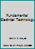 Fundamental Electrical Technology 0201038307 Book Cover