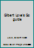 Gilbert Love's Go guide B0006YKO7O Book Cover