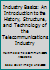 Industry Basics: Introduction to the History, Structure, & Technology of the Telecommunications Industry 0940919176 Book Cover