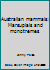 Australian mammals: Marsupials and monotremes 000195167X Book Cover