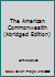 The American Commonwealth (Abridged Edition) B00HVFNYIM Book Cover