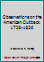 Observations on the American Back Country 1728-1836 096633650X Book Cover
