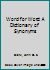 Word for Word: A Dictionary of Synonyms (Henry Holt/Harrap Reference) 0805014551 Book Cover