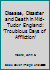 Disease, Disaster adn Death in Mid-Tudor England: Troublous Days of Addliction 1409424162 Book Cover