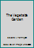 The vegetable garden, B001MSDP8I Book Cover