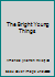 The Bright Young Things B000B9HW1K Book Cover