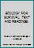BIOLOGY FOR SURVIVAL. TEXT AND READINGS. B004NG0HXM Book Cover