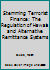 Stemming Terrorist Finance: The Regulation of Hawala and Alternative Remittance Systems 1138691623 Book Cover