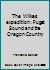 The Wilkes expedition: Puget Sound and the Oregon Country B0006ENQQK Book Cover