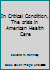 In Critical Condition, The crisis in American Health Care B003VZV2XA Book Cover