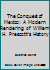 The Conquest of Mexico: A Modern Rendering of William H. Prescott's History 0931722705 Book Cover